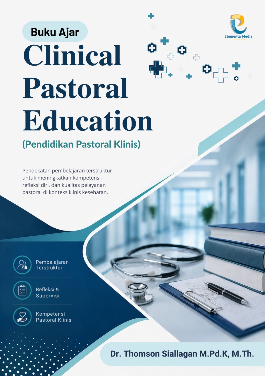 Clinical Pastoral Education (Pendidikan Pastoral   Klinis)